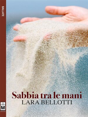 cover image of Sabbia tra le mani